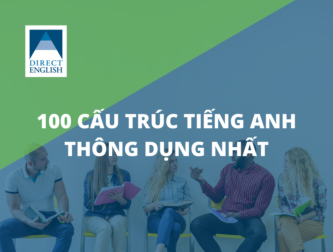 Cấu Trúc Tiếng Anh Thông Dụng Nhất tuoitho edu vn